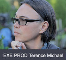 EXE PROD Terence Michael